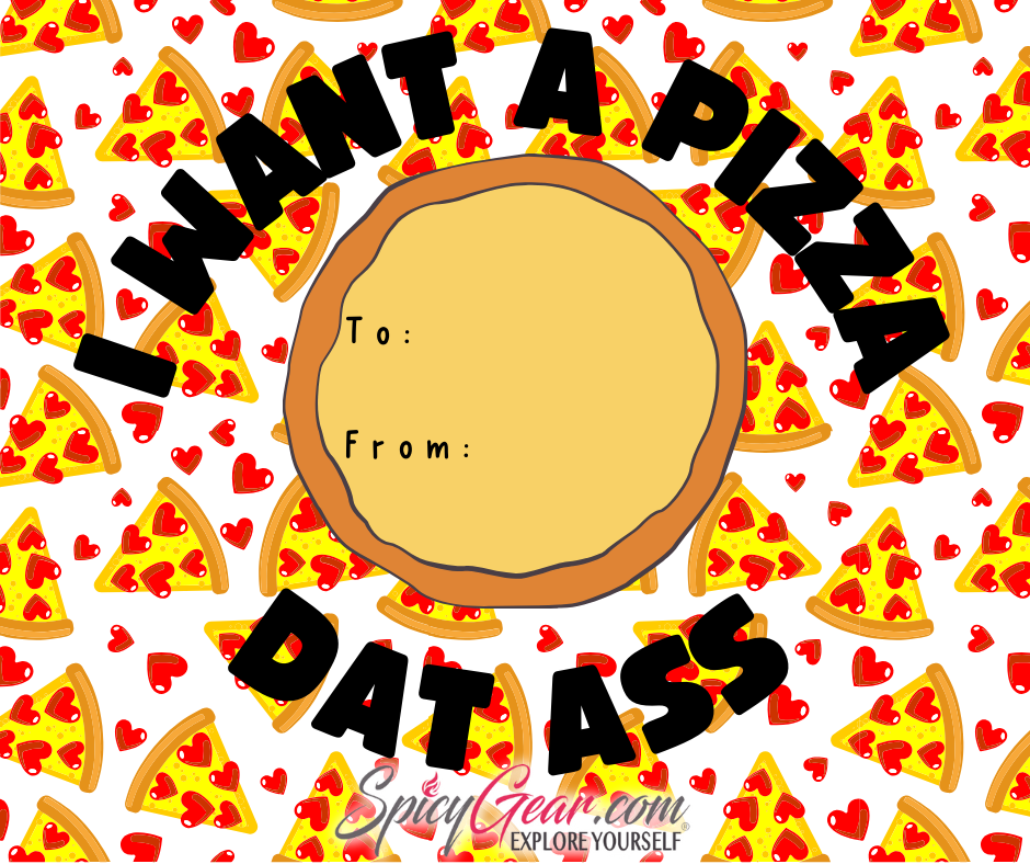 Pizza Dat Ass Valentine's Day Card - SpicyGear.com