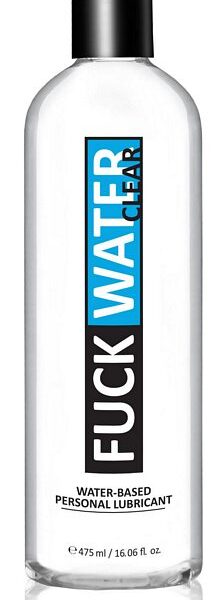 Fuck Water Clear Water Based Lubricant