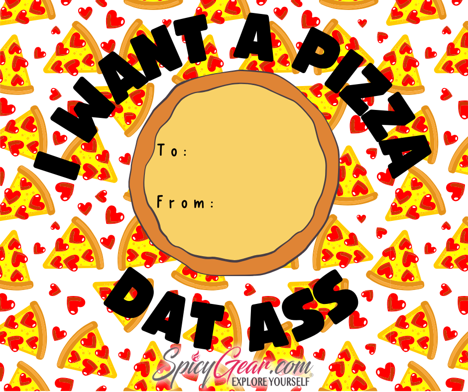 Pizza Dat Ass Valentine's Day Card - spicygear.com